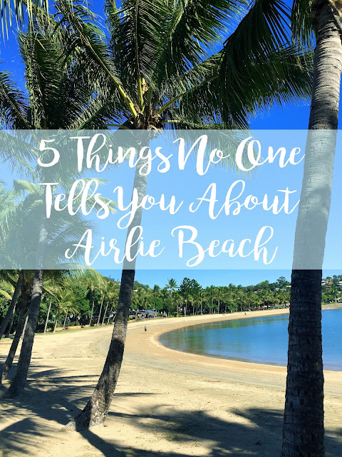It looks beautiful to me but a few australian friends i have spoken with never seem like it is a good idea . 5 Things No One Tells You About Airlie Beach Whitsundays Adventurous Trails